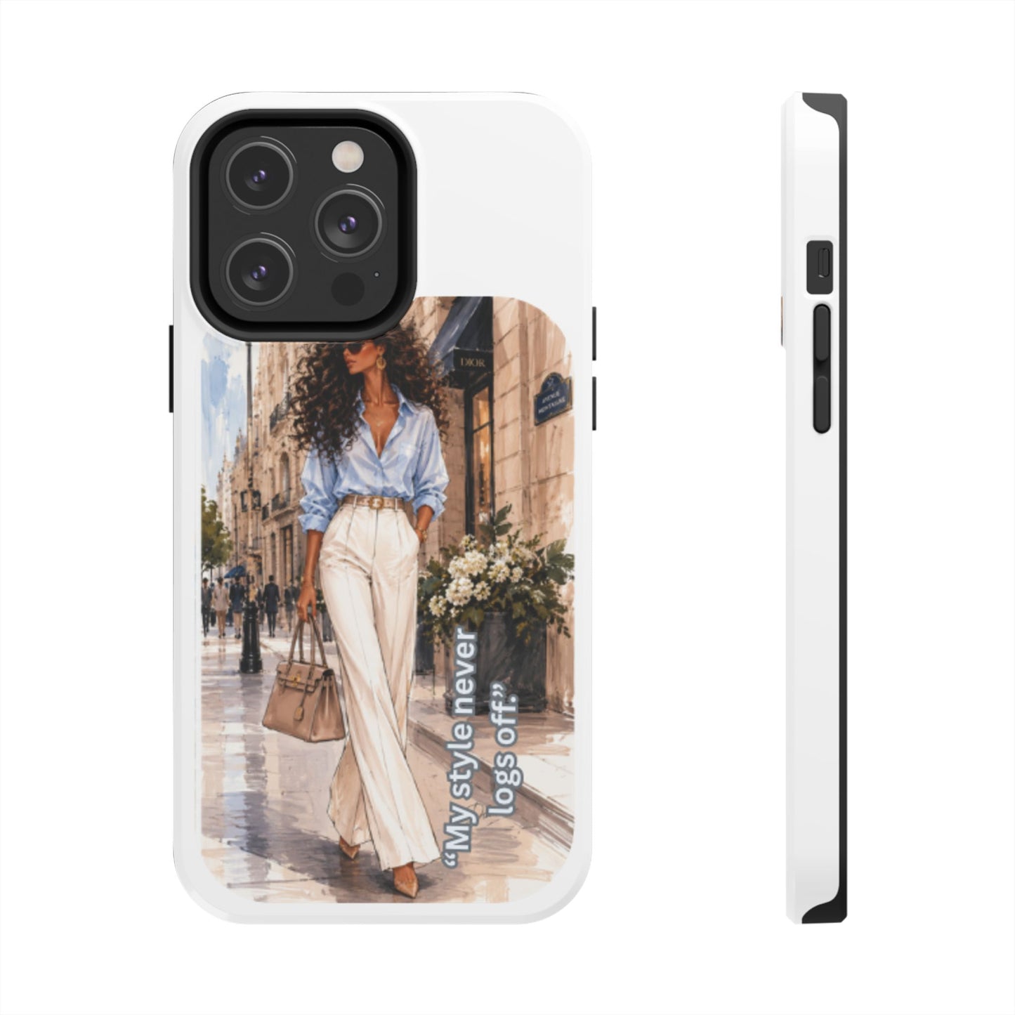 Tough Phone Case — Chic Street Style "My Style Never Logs Off"