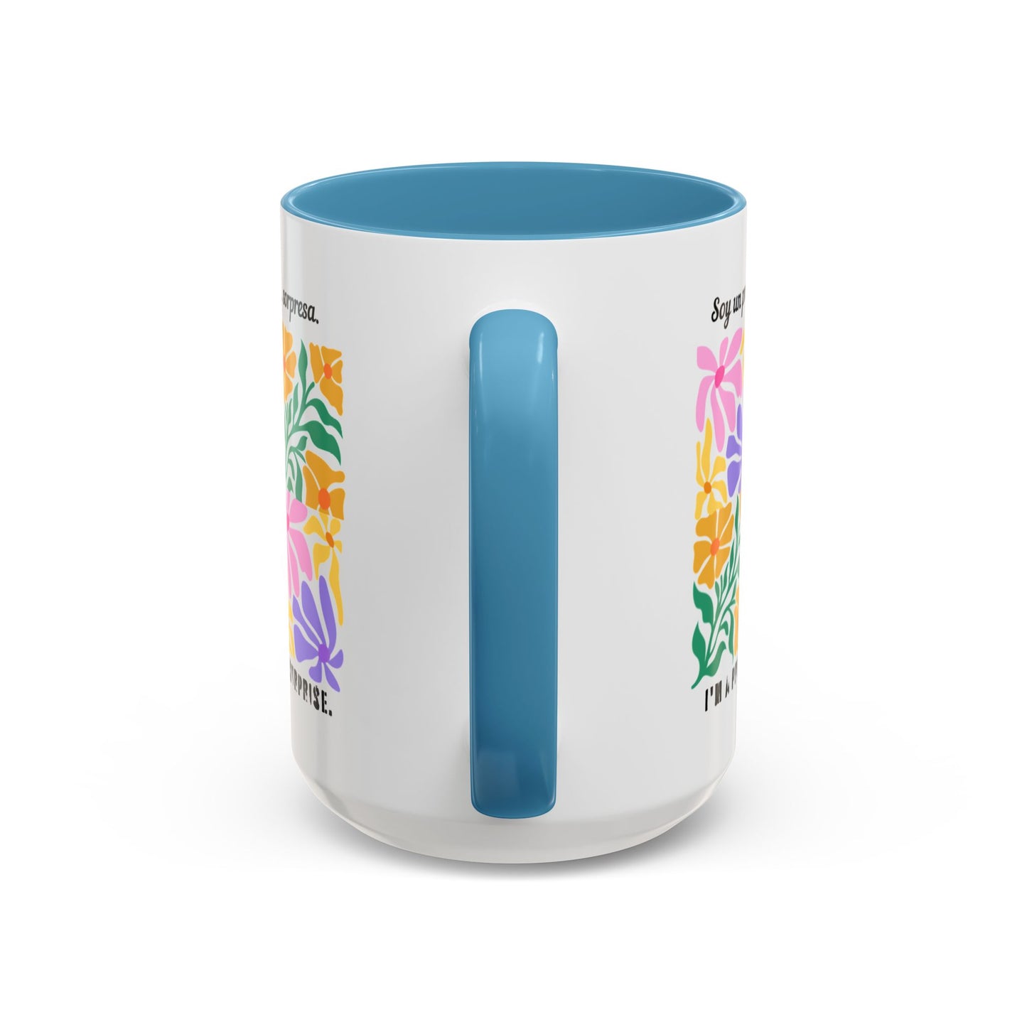 Floral "Soy un premio... sorpresa" Accent Coffee Mug — Colorful Spanish Quote 11/15oz