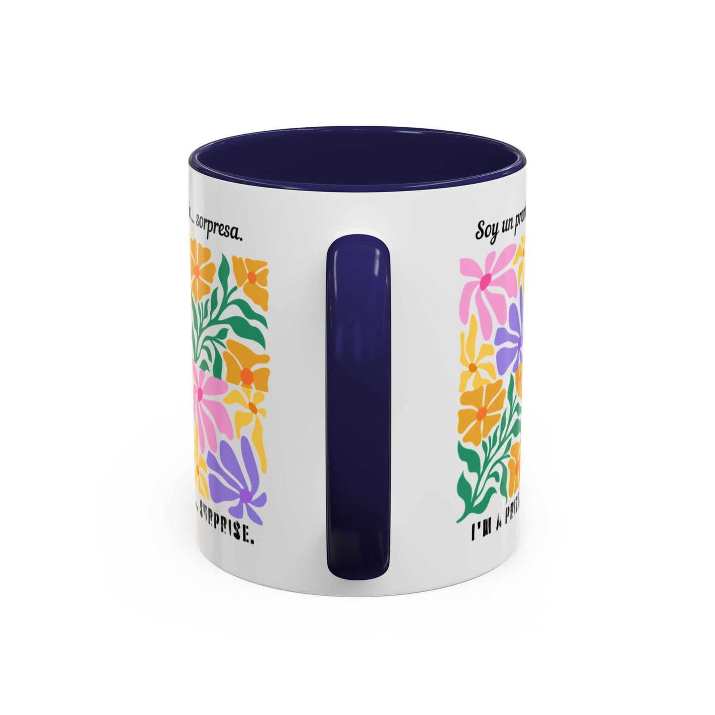 Floral "Soy un premio... sorpresa" Accent Coffee Mug — Colorful Spanish Quote 11/15oz