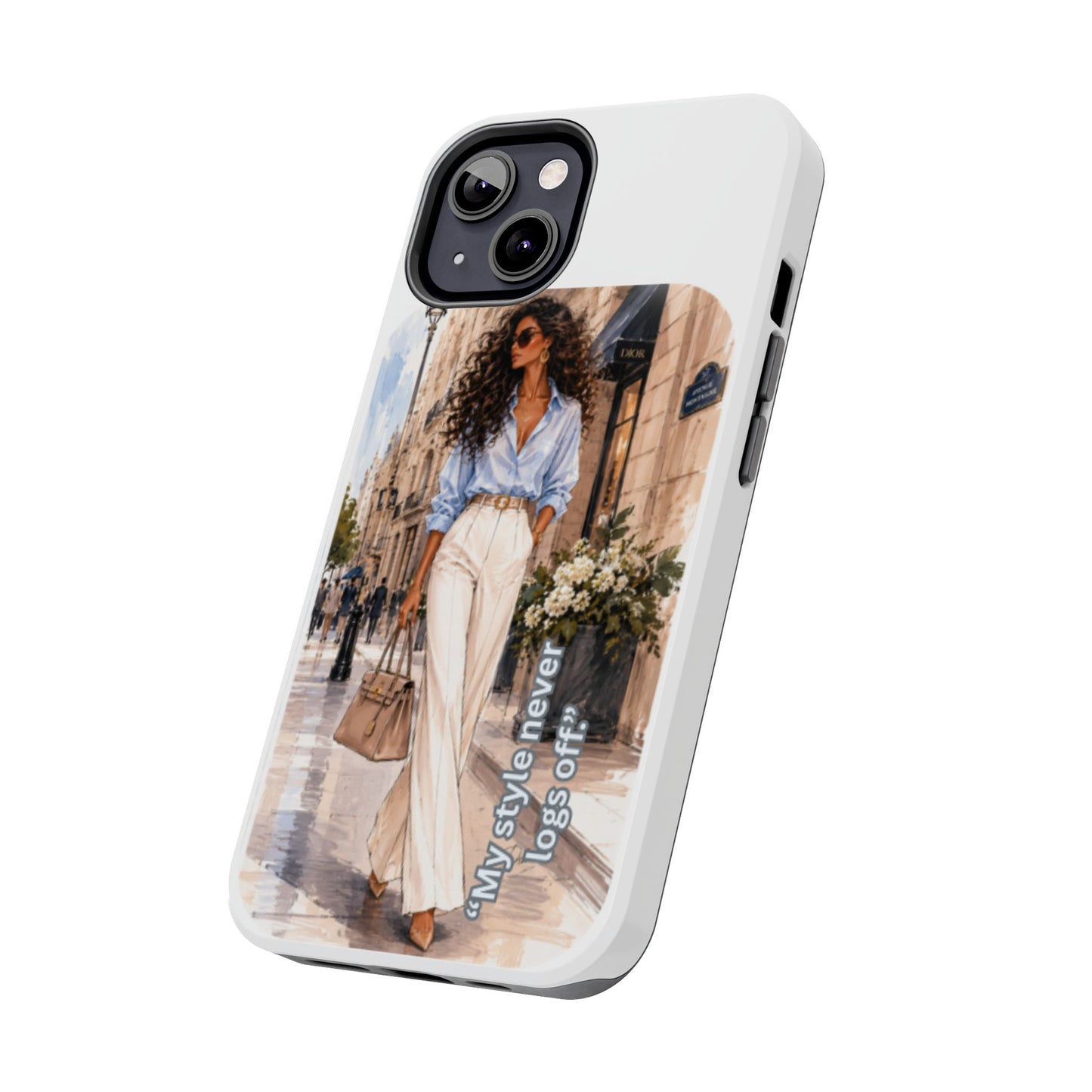 Tough Phone Case — Chic Street Style "My Style Never Logs Off"