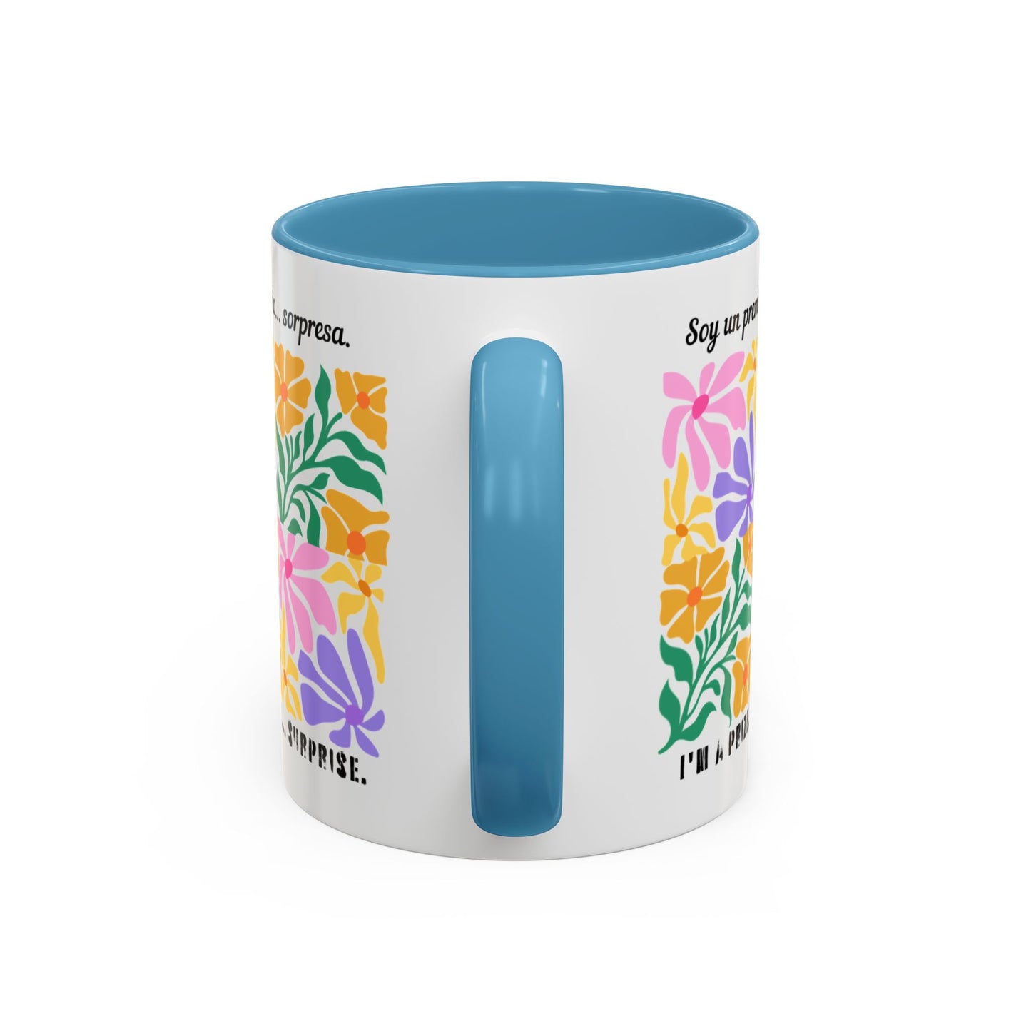 Floral "Soy un premio... sorpresa" Accent Coffee Mug — Colorful Spanish Quote 11/15oz
