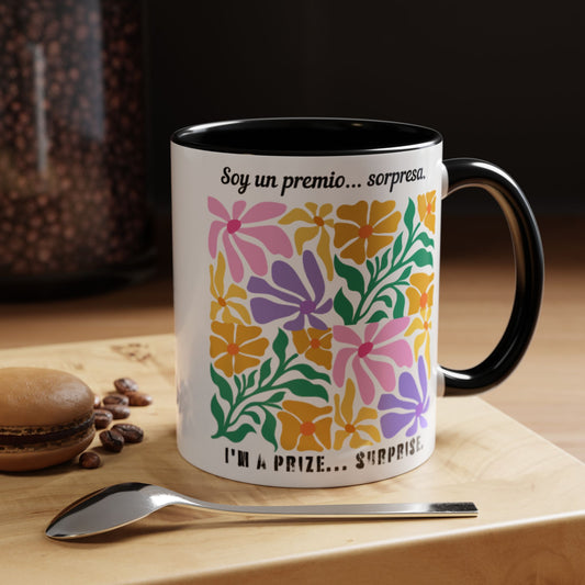 Floral 'Soy un premio... sorpresa / I'm a Prize... Surprise' Accent Coffee Mug