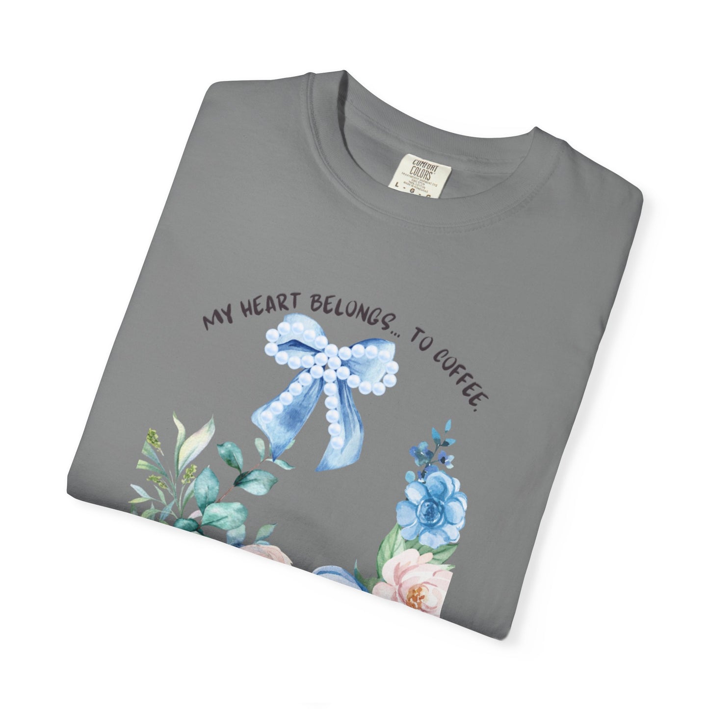 My Heart Belongs to Coffee Floral T-Shirt, She Blossomed After Every Storm enamel