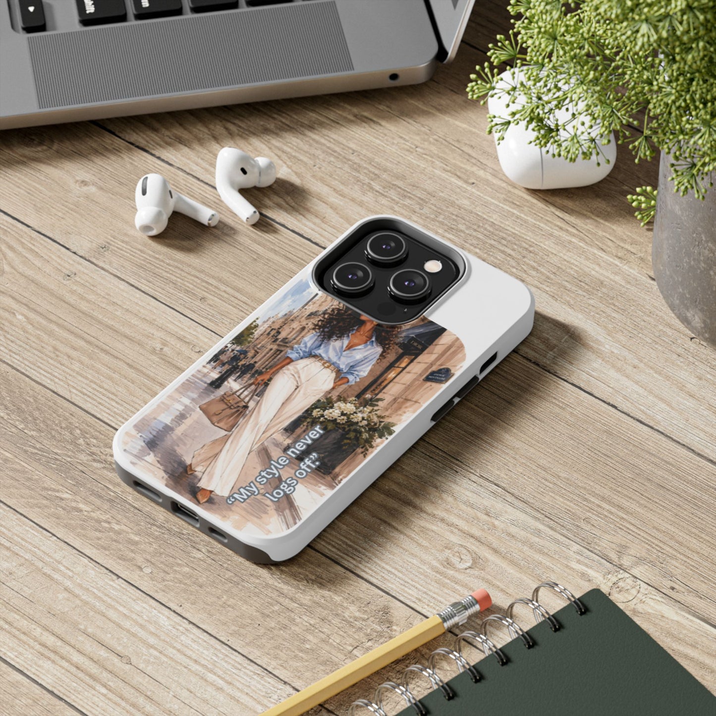 Tough Phone Case — Chic Street Style "My Style Never Logs Off"