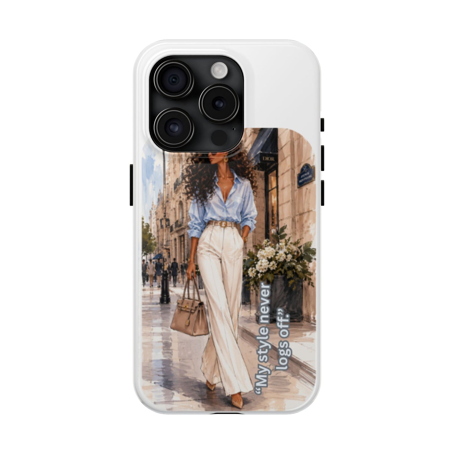Tough Phone Case — Chic Street Style "My Style Never Logs Off"