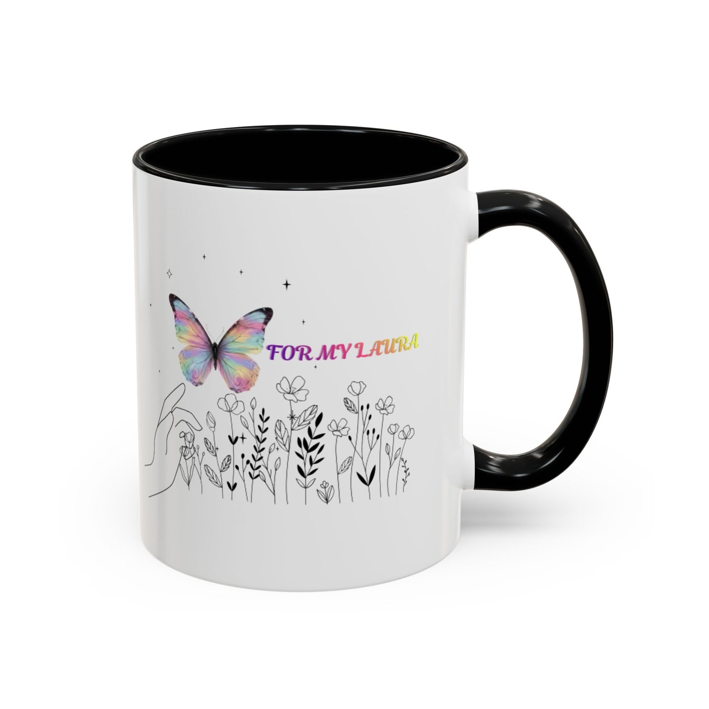 For My Laura Butterfly Accent Coffee Mug — Floral Inspirational 11/15oz