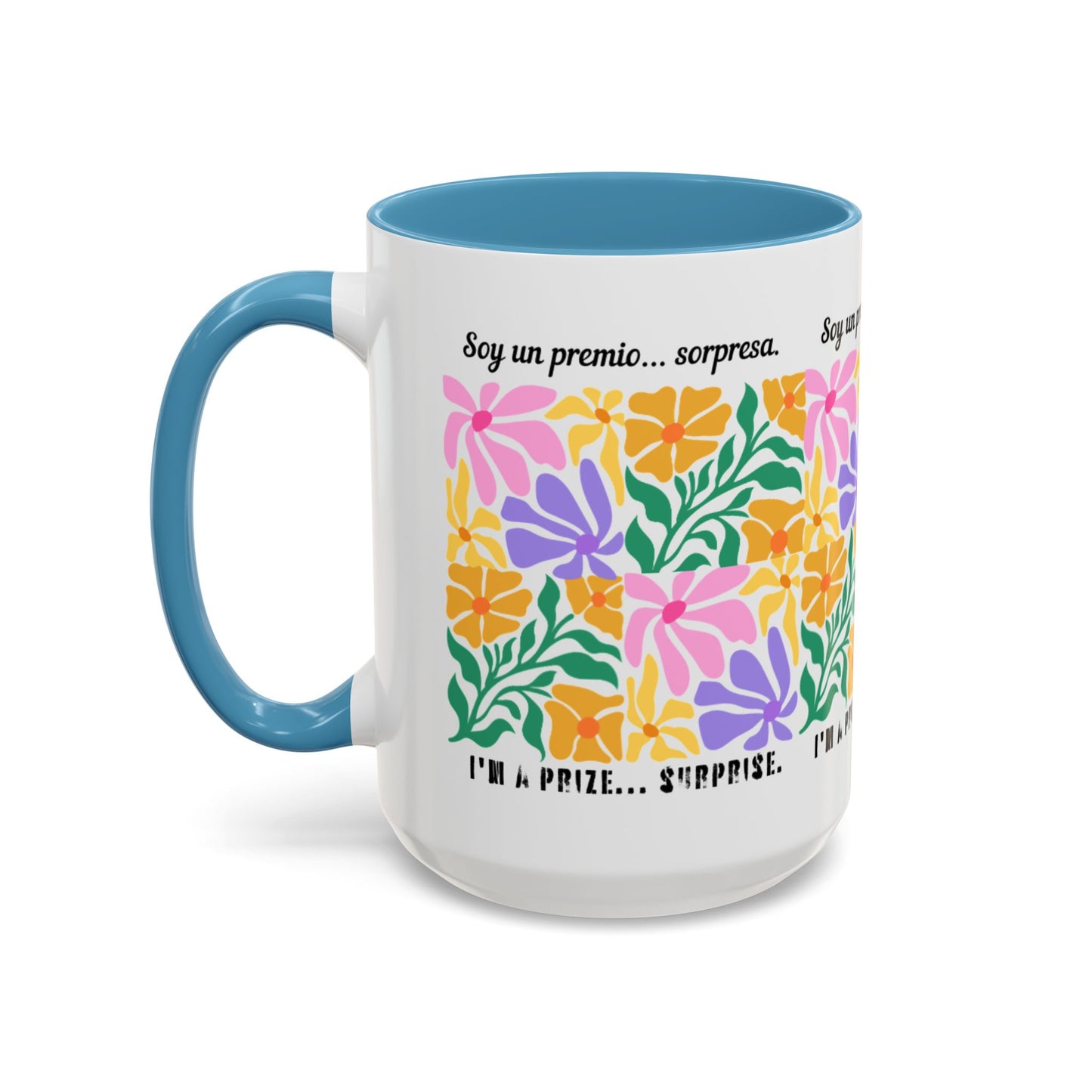 Floral "Soy un premio... sorpresa" Accent Coffee Mug — Colorful Spanish Quote 11/15oz