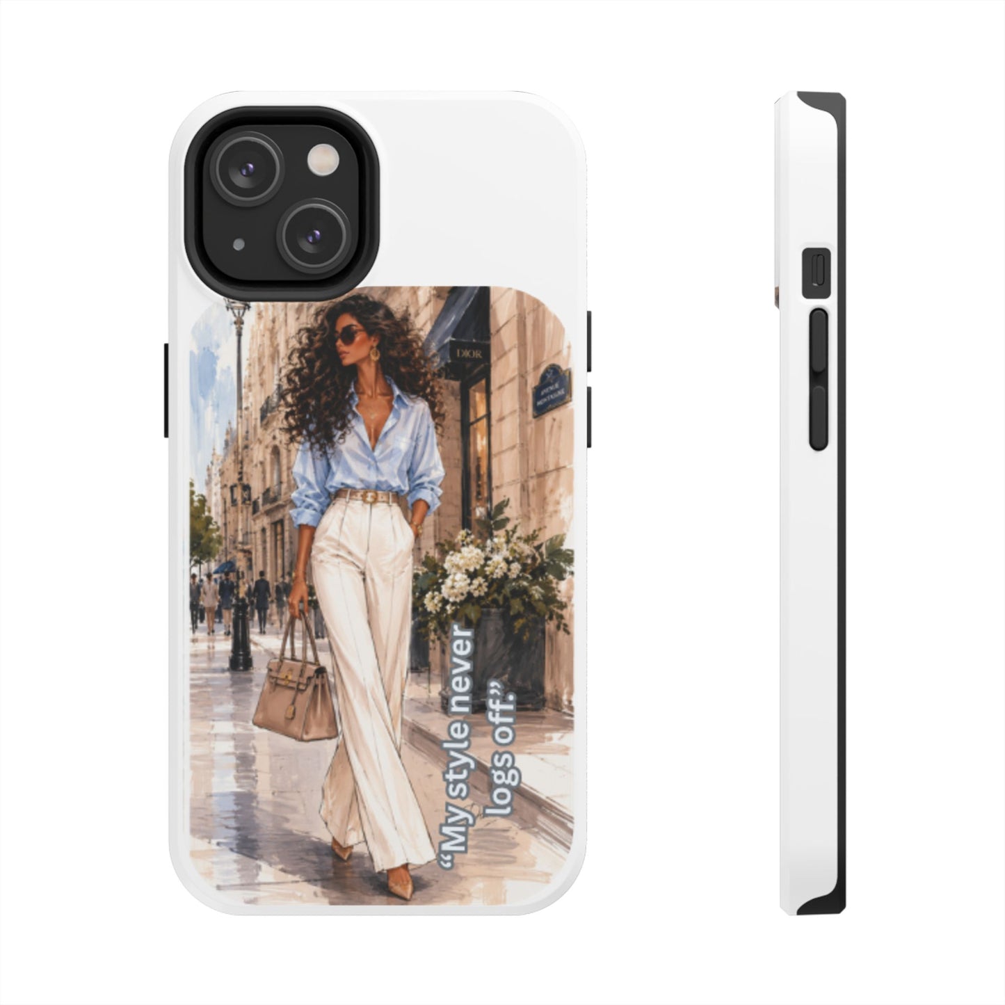 Tough Phone Case — Chic Street Style "My Style Never Logs Off"