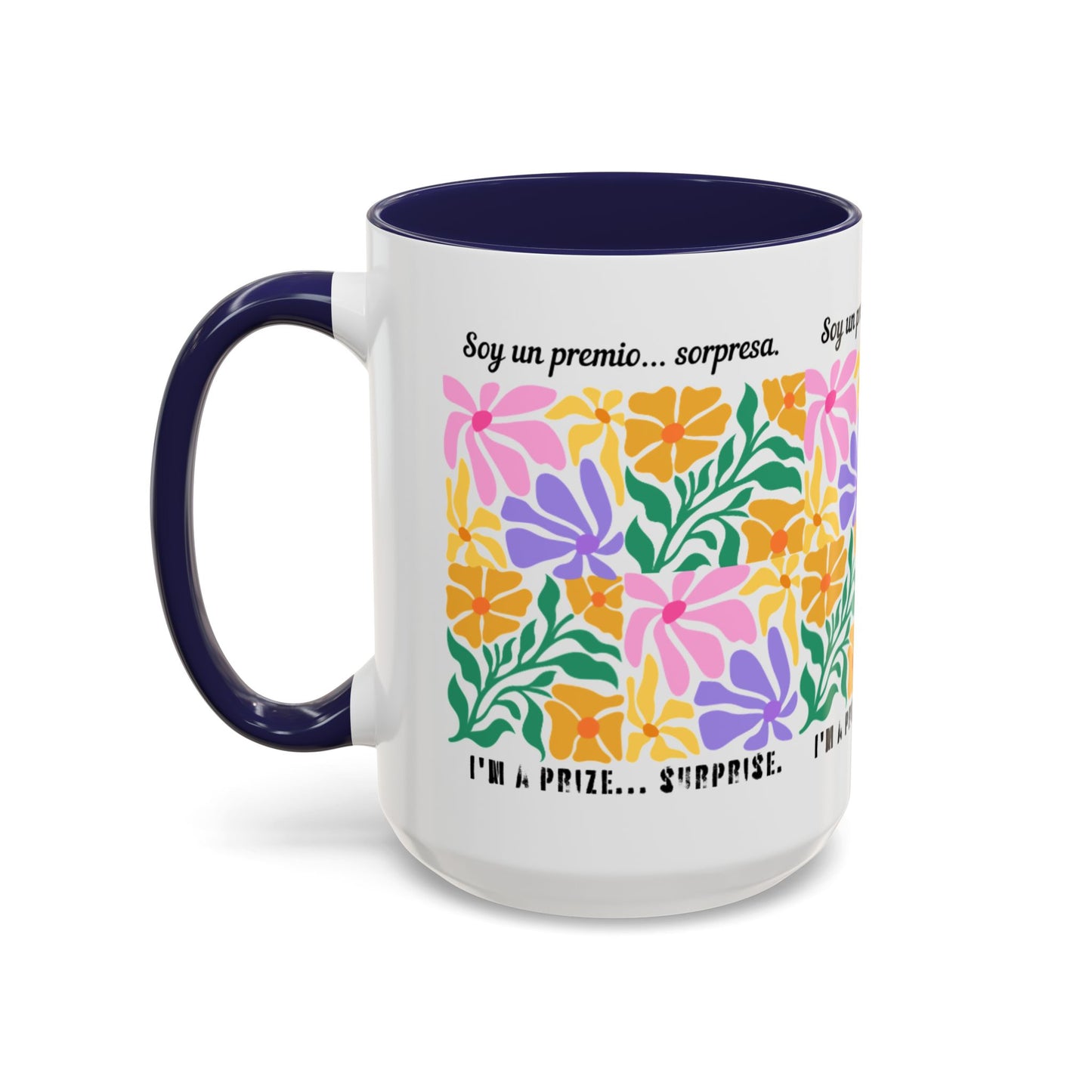 Floral "Soy un premio... sorpresa" Accent Coffee Mug — Colorful Spanish Quote 11/15oz