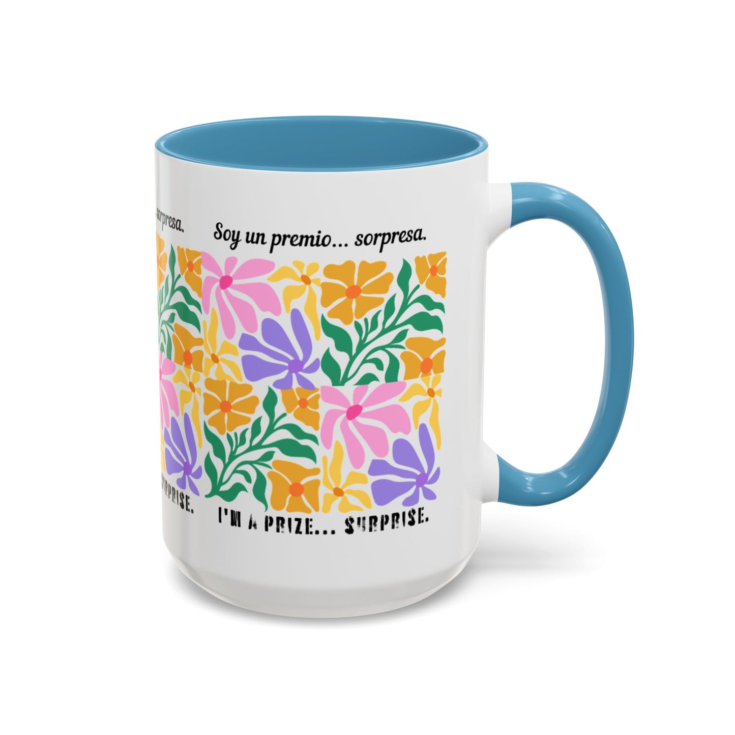 Floral "Soy un premio... sorpresa" Accent Coffee Mug — Colorful Spanish Quote 11/15oz