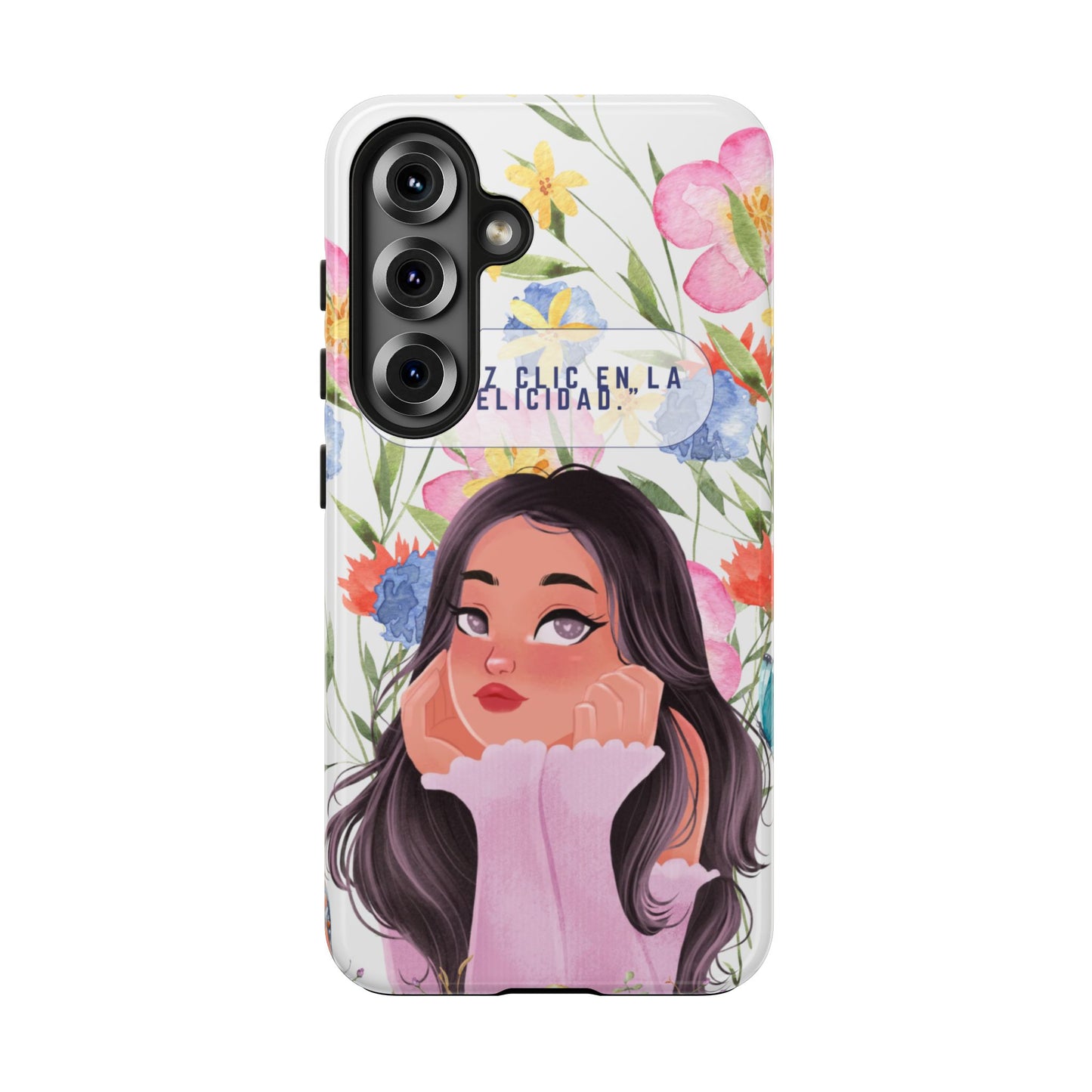 Floral Girl Phone Case — "Haz clic en la felicidad" Tough Protective Case