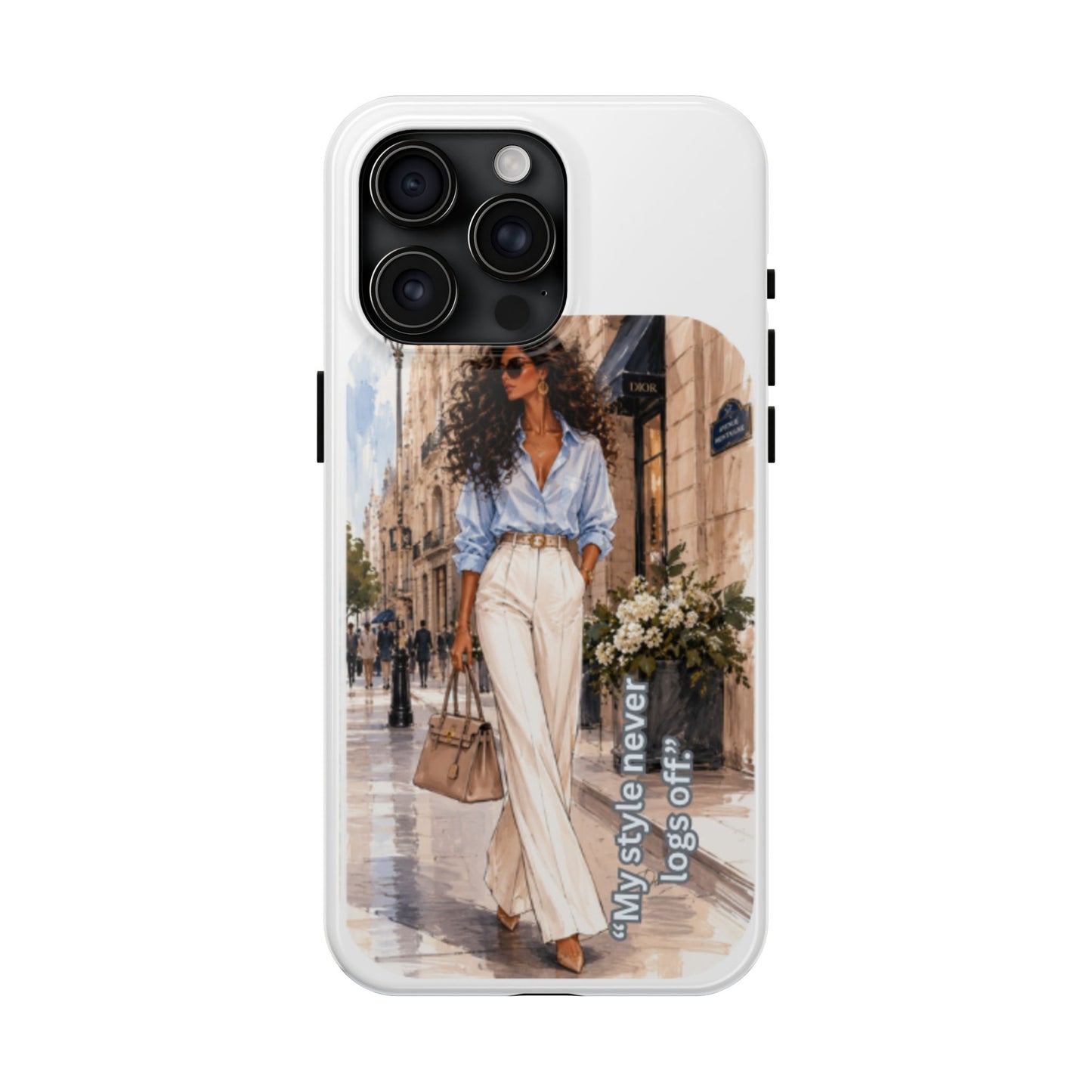 Tough Phone Case — Chic Street Style "My Style Never Logs Off"