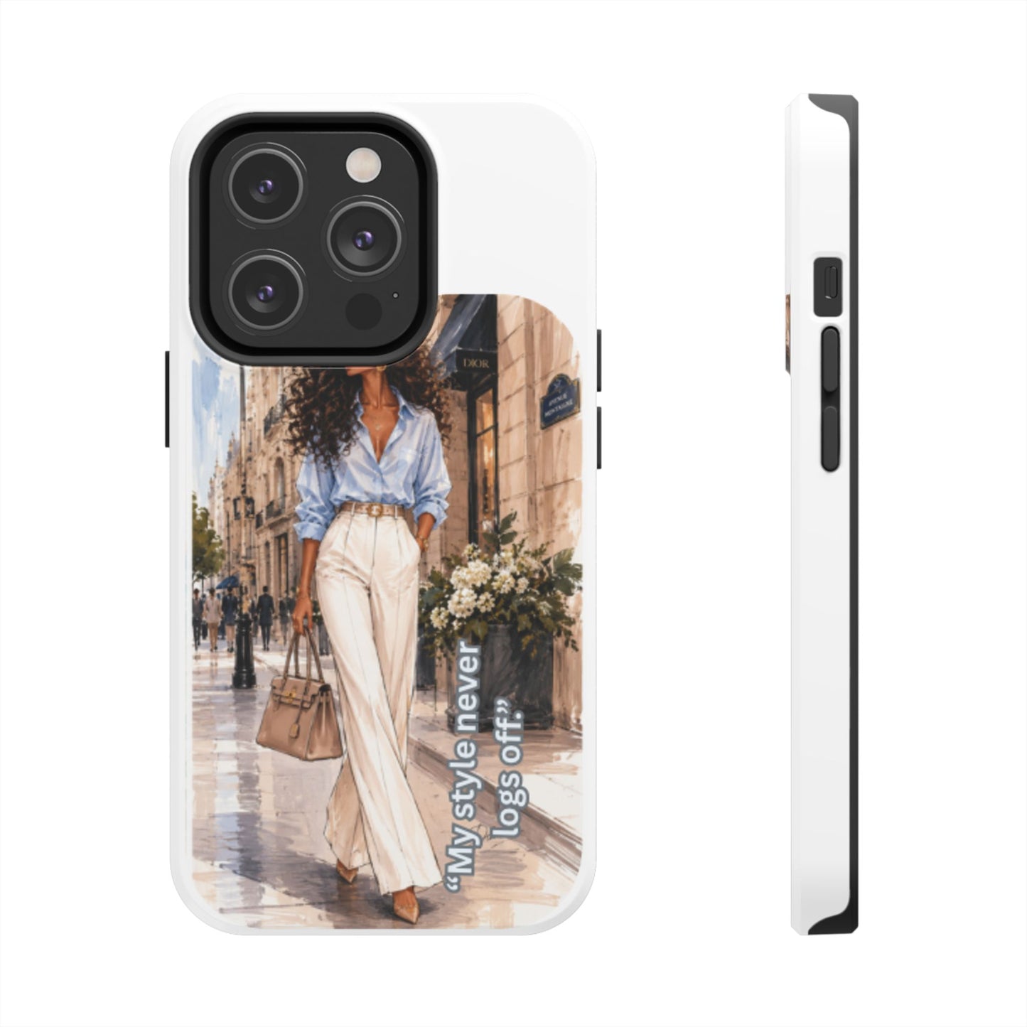 Tough Phone Case — Chic Street Style "My Style Never Logs Off"
