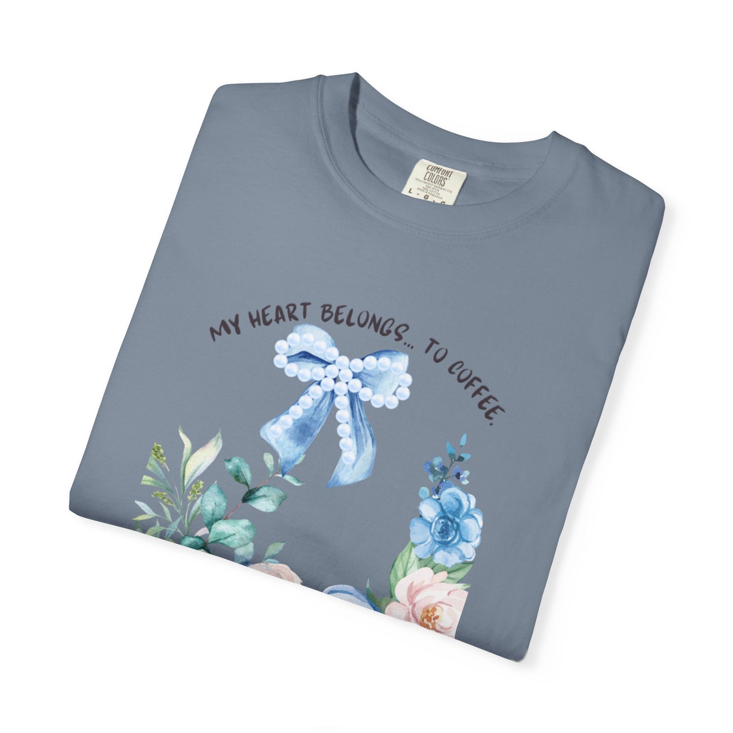 My Heart Belongs to Coffee Floral T-Shirt, She Blossomed After Every Storm enamel