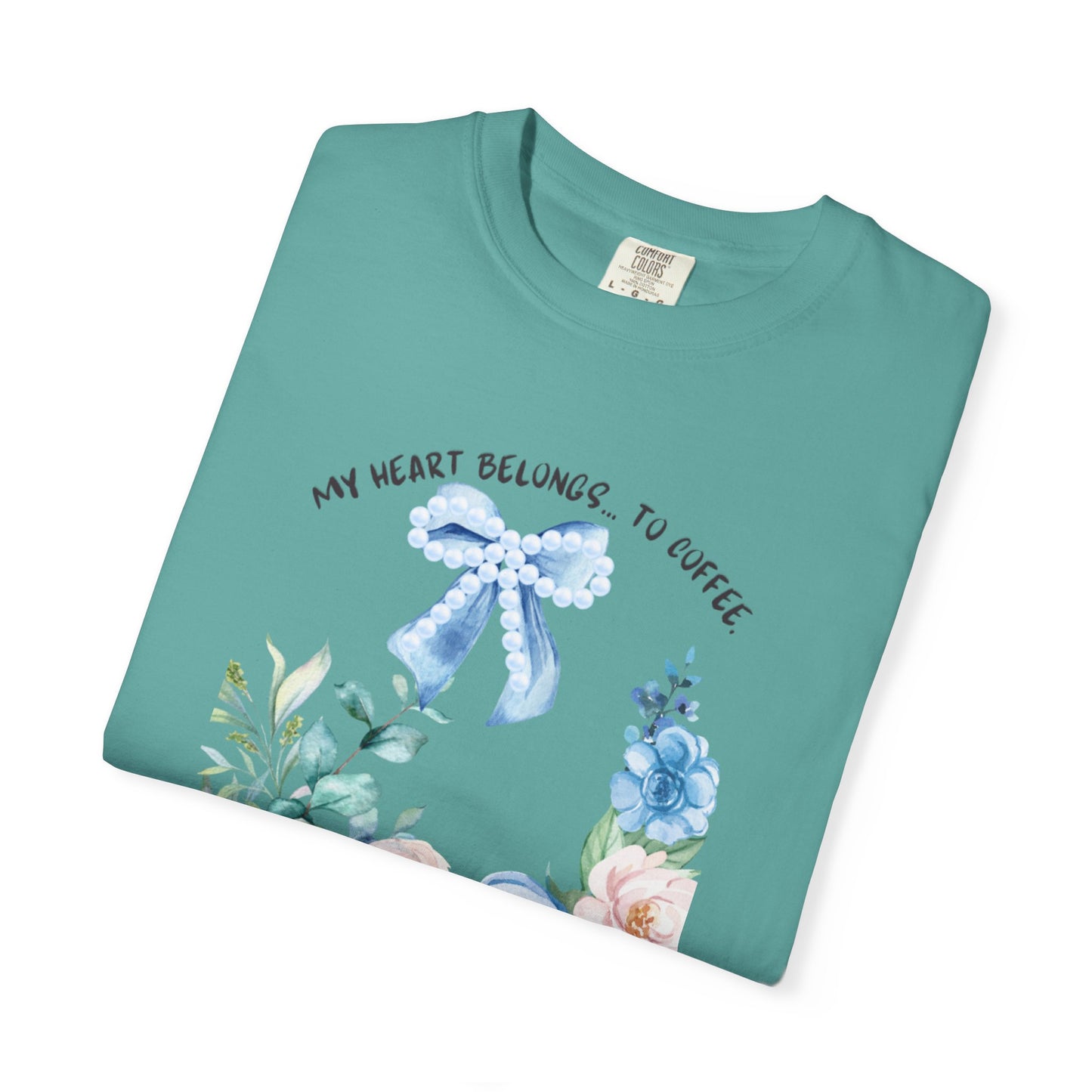 My Heart Belongs to Coffee Floral T-Shirt, She Blossomed After Every Storm enamel